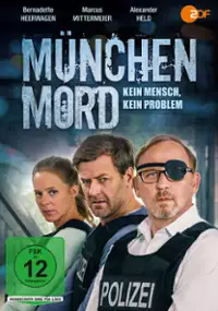 Plakat filmu M&uuml;nchen Mord - Kein Mensch, kein Problem