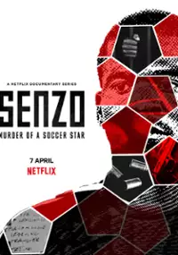 Plakat serialu Senzo: Zabójstwo piłkarskiego gwiazdora