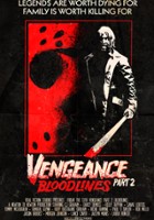 plakat filmu Friday the 13th Vengeance 2: Bloodlines