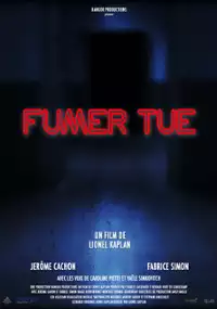 Plakat filmu Fumer tue