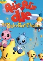plakat filmu Rolie Polie Olie: The Baby Bot Chase