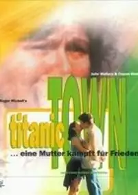 Plakat filmu Titanic Town