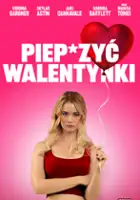 Jake Cannavale / Piep*zyć walentynki