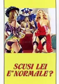 Plakat filmu Scusi, lei &egrave; normale?