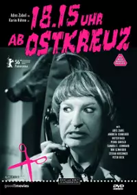 Plakat filmu 18.15 Uhr ab Ostkreuz