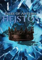 plakat filmu Tales of Anturia: Hejstos