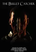 plakat filmuThe Bullet Catcher