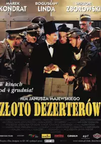 Plakat filmu Złoto dezerter&oacute;w