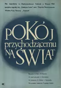 Plakat filmu Pokój przychodzącemu na świat