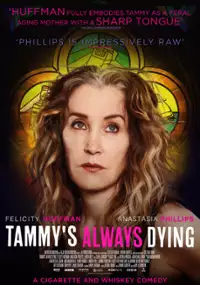 Plakat filmu Tammy's Always Dying
