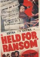 plakat filmu Held for Ransom