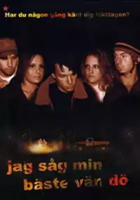 Plakat filmu Jag såg min bäste vän dö
