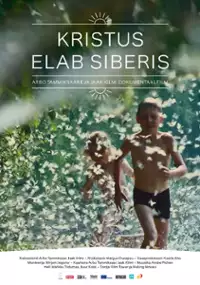 Plakat filmu Kristus elab Siberis