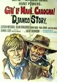 Plakat filmu Giù le mani... carogna! (Django Story)