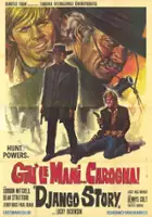 plakat filmu Gi&ugrave; le mani... carogna! (Django Story)