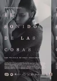 Plakat filmu El Sonido de las Cosas