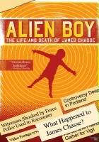 plakat filmu Alien Boy: The Life and Death of James Chasse