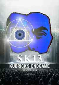 Plakat filmu SK13: Kubrick's Endgame