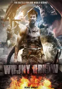 Plakat filmu Wojny orków