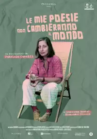 Plakat filmu Le mie poesie non cambieranno il mondo