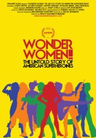 plakat filmu Wonder Women! Nieznana historia amerykańskich superbohaterek