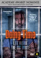 plakat filmuDoing Time: Life Inside the Big House 