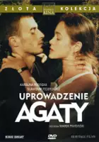 Pola Raksa / Uprowadzenie Agaty