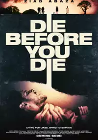 Plakat filmu Umrzeć przed śmiercią