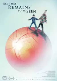 Plakat filmu Wszystko, co zostało do zobaczenia