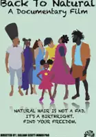 plakat filmuBack to Natural: A Documentary Film