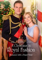 plakat filmu A Christmas in Royal Fashion