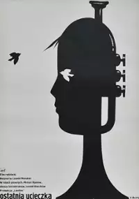 Plakat filmu Ostatnia ucieczka