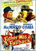 plakat filmu Father Was a Fullback
