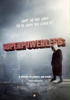 plakat filmu Superpowerless