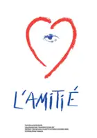 plakat filmu L'Amiti&eacute;