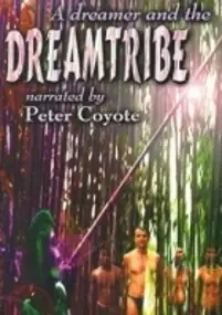 Plakat filmu A Dreamer and the Dreamtribe