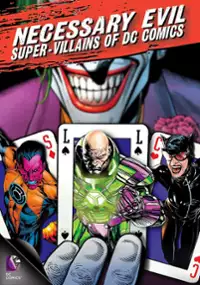 Plakat filmu Necessary Evil: Super-Villains of DC Comics