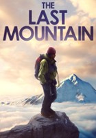 plakat filmu The Last Mountain