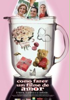 plakat filmu Como Fazer Um Filme de Amor