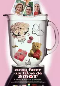 Plakat filmu Como Fazer Um Filme de Amor