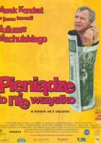 plakat filmu Pieniądze to nie wszystko