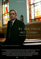 plakat filmu El día fuera del tiempo