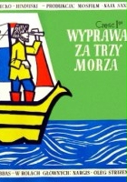 plakat filmu Wyprawa za trzy morza