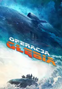 Plakat filmu Operacja Głębia