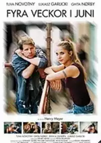 Plakat filmu Cztery tygodnie w czerwcu
