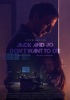 plakat filmu Jack i Jo nie chcą umrzeć