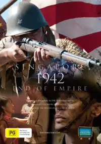 Plakat serialu Singapore 1942 End of Empire