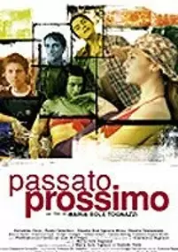 Plakat filmu Passato prossimo