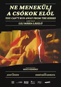Plakat filmu Nie uciekniesz przed pocałunkami