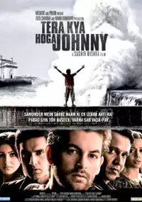 Plakat filmu Tera Kya Hoga Johnny
